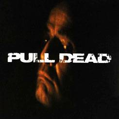 Pull Dead : No Rules